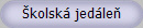 �kolsk� jed�le�